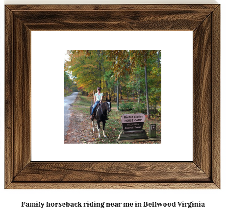 family horseback riding near me in Bellwood, Virginia